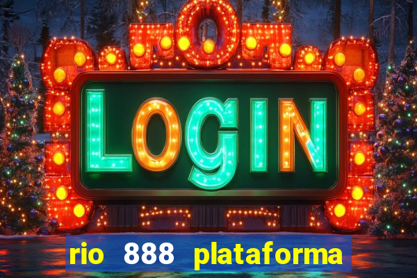 rio 888 plataforma de jogos